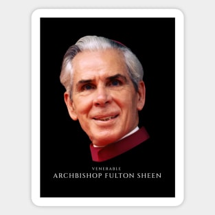 Fulton Sheen Magnet